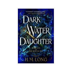 ISBN Dark Water Daughter book Fantasy English 464 pages