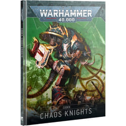 Warhammer 40,000 - Codex: Chaos Knights