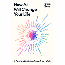 Profile Books How AI Will Change Your Life (Paperback), Paperback