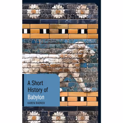 ISBN A Short History of Babylon, English, Paperback, 272 pages