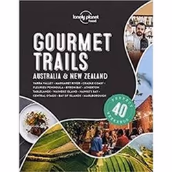 ISBN Lonely Planet Gourmet Trails : Australia & New Zealand, Travel, English, Hardcover, 272 pages