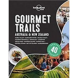 ISBN Lonely Planet Gourmet Trails : Australia & New Zealand book Travel English Hardcover 272 pages