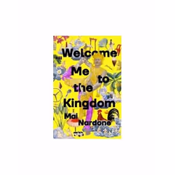 ISBN Welcome Me to the Kingdom, English, Hardcover, 400 pages