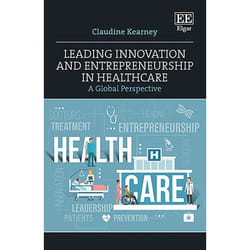 ISBN Leading Innovation and Entrepreneurship in Healthcare