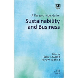 ISBN A Research Agenda for Sustainability and Business