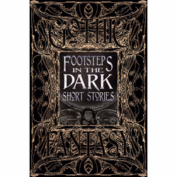 ISBN Footsteps in the Dark Short Stories, Literary fiction, English, Hardcover, 480 pages