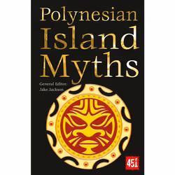 ISBN Polynesian Island Myths, English, 256 pages