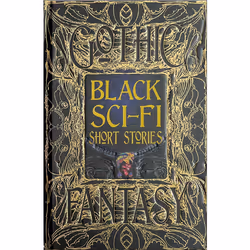 ISBN Black Sci-Fi Short Stories, Literary fiction, English, Hardcover, 432 pages