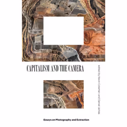 ISBN Capitalism and the Camera, English, Paperback, 336 pages