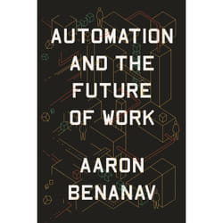 ISBN Automation and the Future of Work book English Hardcover 144 pages