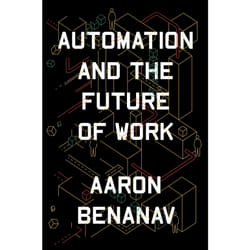 ISBN Automation and the Future of Work book English Paperback 160 pages
