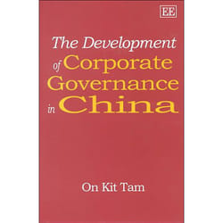 ISBN The Development of Corporate Governance in China