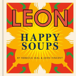 Hachette UK LEON Happy Soups book English Hardcover 224 pages