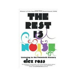 ISBN Rest Is Noise: Listening to the Twentieth Century book Music English 640 pages