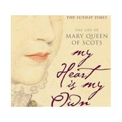 ISBN My Heart Is My Own : Life of Mary Queen of Scots book History English Paperback