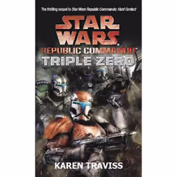 Star Wars Republic Commando: Triple Zero (Star Wars Republic Commando 2)