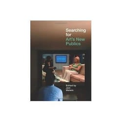 ISBN Searching for Art's New Publics 3e book Art & design English Paperback 224 pages