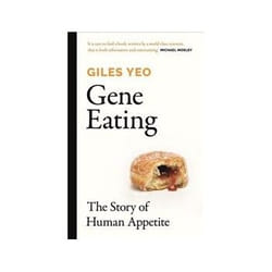 ISBN Gene Eating: The Story of Human Appetite book Health, mind & body English 368 pages