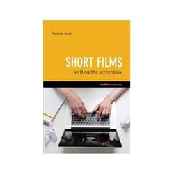 ISBN Short Films: Writing the Screenplay book TV & radio English Paperback 256 pages