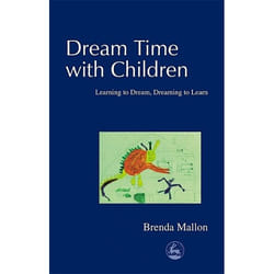 UBC Press Dream Time with Children book Paperback 192 pages