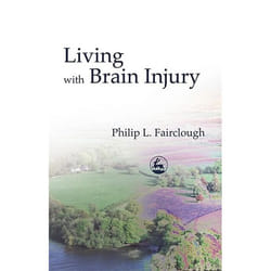 UBC Press Living with Brain Injury book Paperback 176 pages