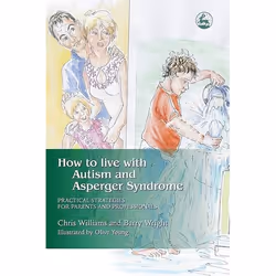 UBC Press How to Live with Autism and Asperger Syndrome, Paperback, 336 pages
