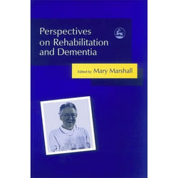 UBC Press Perspectives on Rehabilitation and Dementia book Paperback 256 pages