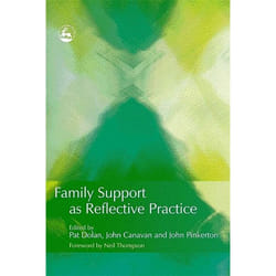 UBC Press Family Support as Reflective Practice book Paperback 304 pages