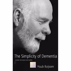 UBC Press The Simplicity of Dementia, Paperback, 176 pages