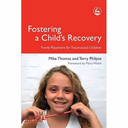 UBC Press Fostering a Child's Recovery, Paperback, 160 pages