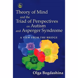 UBC Press Theory of Mind and the Triad of Perspectives on Autism and Asperger Syndrome, Paperback, 336 pages