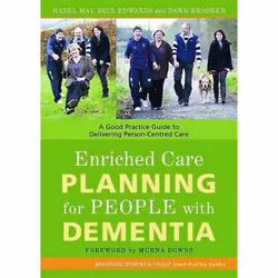 UBC Press Enriched Care Planning for People with Dementia, Paperback, 176 pages