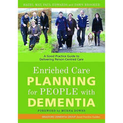 UBC Press Enriched Care Planning for People with Dementia book Paperback 176 pages