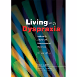 UBC Press Living with Dyspraxia, Paperback