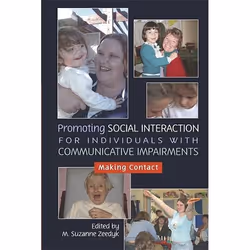 UBC Press Promoting Social Interaction for Individuals with Communicative Impairments, Paperback