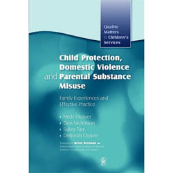 UBC Press Child Protection, Domestic Violence and Parental Substance Misuse book Paperback 232 pages