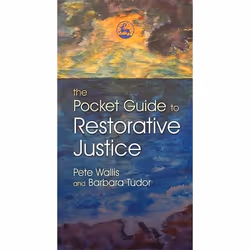 UBC Press The Pocket Guide to Restorative Justice, Paperback