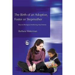 UBC Press Birth of an Adoptive, Foster or Stepmother book Paperback 272 pages