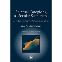 UBC Press Spiritual Caregiving as Secular Sacrament, Paperback, 192 pages