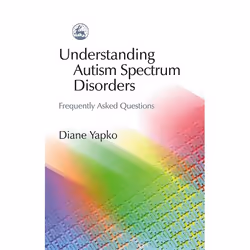 UBC Press Understanding Autism Spectrum Disorders, Paperback