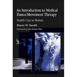 UBC Press An Introduction to Medical Dance/Movement Therapy book Paperback 240 pages