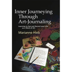 UBC Press Inner Journeying Through Art-Journaling book Paperback 176 pages