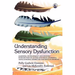 UBC Press Understanding Sensory Dysfunction, Paperback