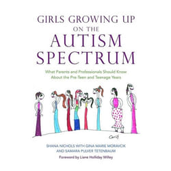 UBC Press Girls Growing Up on the Autism Spectrum book Paperback 352 pages