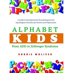 UBC Press Alphabet Kids - From ADD to Zellweger Syndrome book Hardcover 480 pages