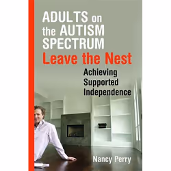 UBC Press Adults on the Autism Spectrum Leave the Nest, Paperback