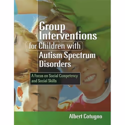 UBC Press Group Interventions for Children with Autism Spectrum Disorders, Paperback