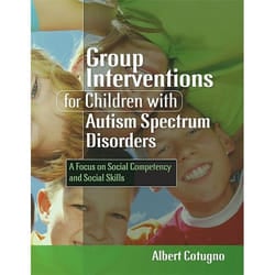 UBC Press Group Interventions for Children with Autism Spectrum Disorders book Paperback