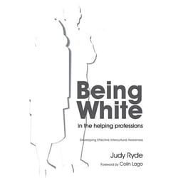 UBC Press Being White in the Helping Professions book Paperback 224 pages