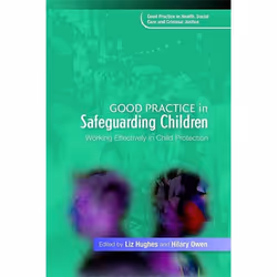UBC Press Good Practice in Safeguarding Children, Paperback, 288 pages